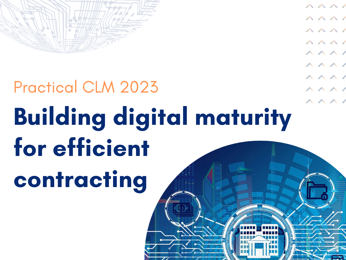 Digital Maturity for CLM